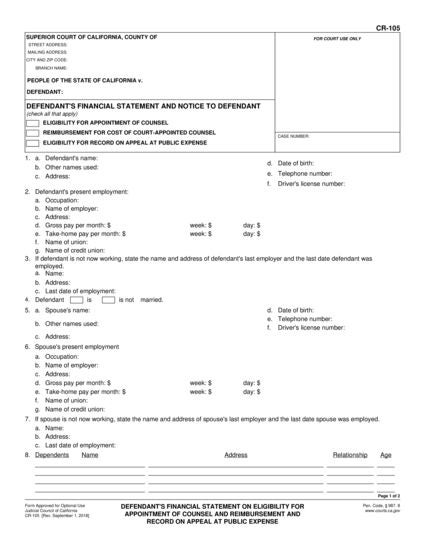 View CR-105 Defendant's Financial Statement on Eligibility for Appointment of Counsel and Reimbursement and Record on Appeal at Public Expense form