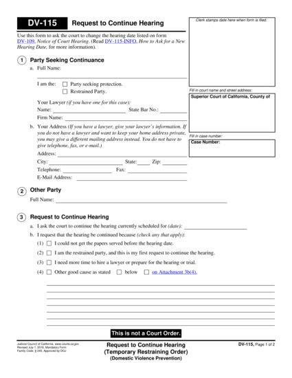 View DV-115 Request to Continue Hearing (Temporary Restraining Order) (Domestic Violence Prevention) form