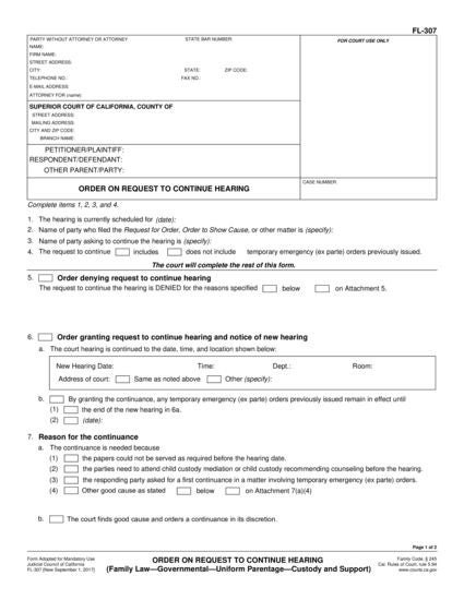 View FL-307 Request to Reschedule Hearing Involving Temporary Emergency (Ex Parte) Orders (Family Law—Governmental—Uniform Parentage—Custody and Support) form