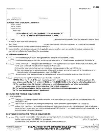 View FL-325 Declaration of Court-connected Child Custody Evaluator Regarding Qualifications form