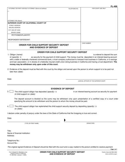 View FL-400 Order for Child Support Security Deposit and Evidence of Deposit form