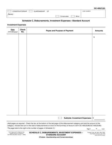 View GC-400(C)(6) Schedule C, Disbursements, Investment Expenses—Standard Account form