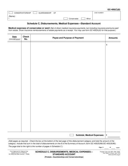 View GC-400(C)(8) Schedule C, Disbursements, Medical Expenses—Standard Account form