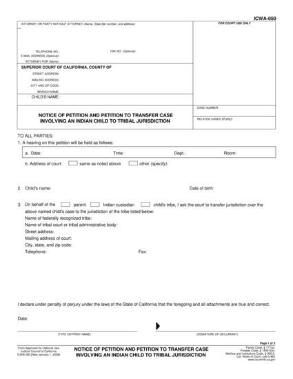 View ICWA-050 Notice of Petition and Petition to Transfer Case Involving an Indian Child to Tribal Jurisdiction form