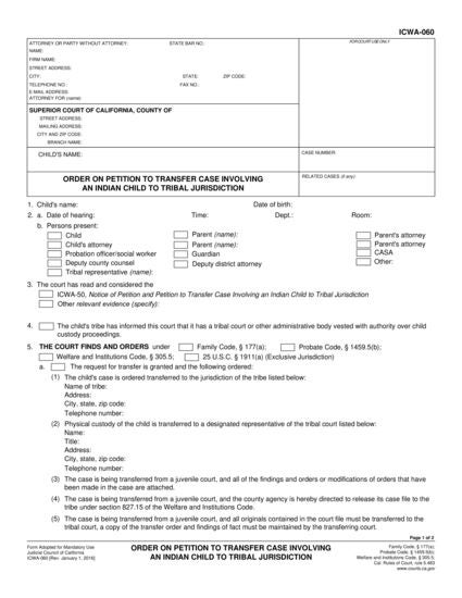 View ICWA-060 Order on Petition to Transfer Case Involving an Indian Child to Tribal Jurisdiction form