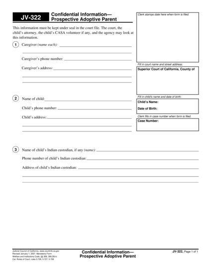 View JV-322 Confidential Information—Prospective Adoptive Parent form