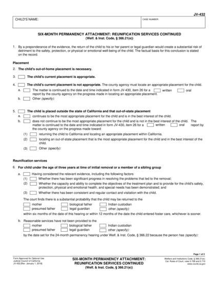View JV-432 Six-Month Permanency Attachment: Reunification Services Continued
(Welf. & Inst. Code, § 366.21(e)) form