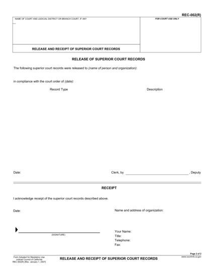 View REC-002(R) Release and Receipt of Superior Court Records form