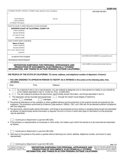 View SUBP-045 Deposition Subpoena for Personal Appearance and Production of Documents, Electronically Stored Information, and Things in Action Pending Outside California form