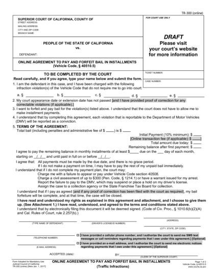 View TR-300 o Online Agreement to Pay and Forfeit Bail Installments form